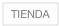 TIENDA